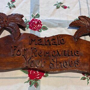 Mahalo For Removing Your Shoes Wooden Sign with Palm Trees